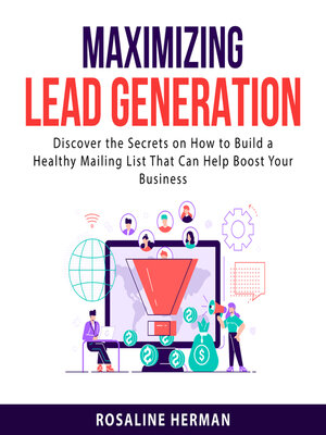 cover image of Maximizing Lead Generation